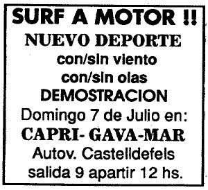 Anunci publicat al diari La Vanguardia el 6 de Juliol de 1991 sobre l'activitat de surf a motor que es celebra als banys Capri de Gav Mar